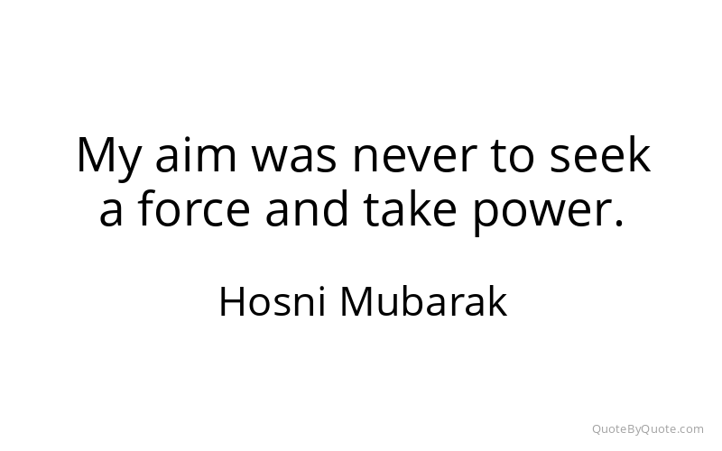 Preview image for this quote by Hosni Mubarak
