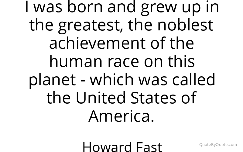 Preview image for this quote by Howard Fast