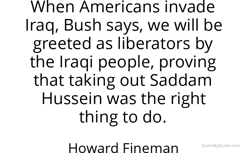 Preview image for this quote by Howard Fineman
