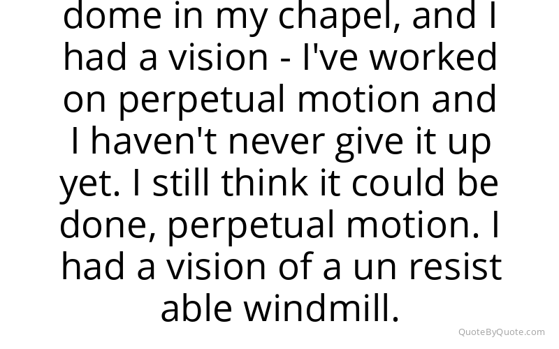 Preview image for this quote by Howard Finster