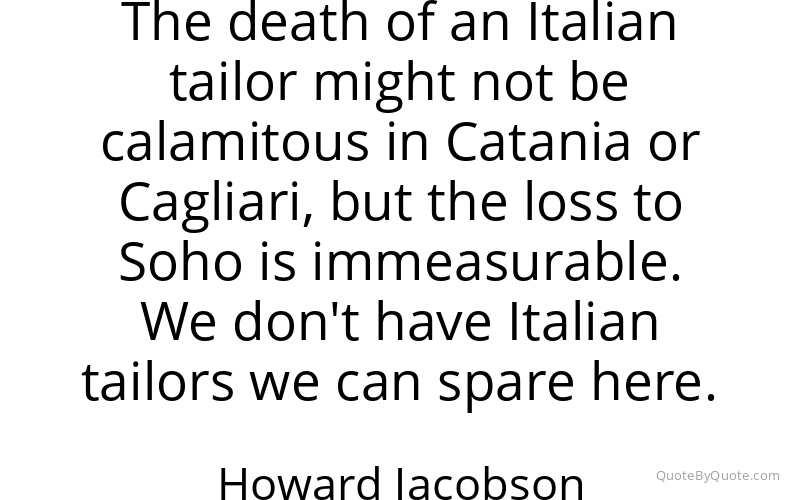 Preview image for this quote by Howard Jacobson