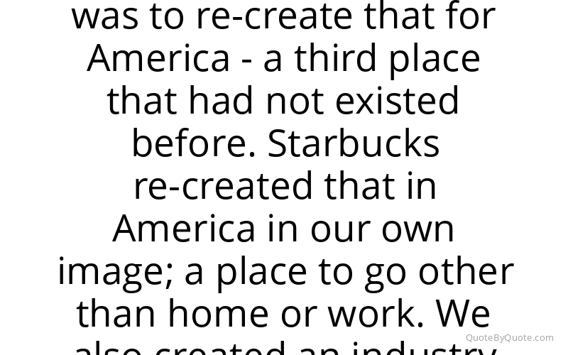 Preview image for this quote by Howard Schultz