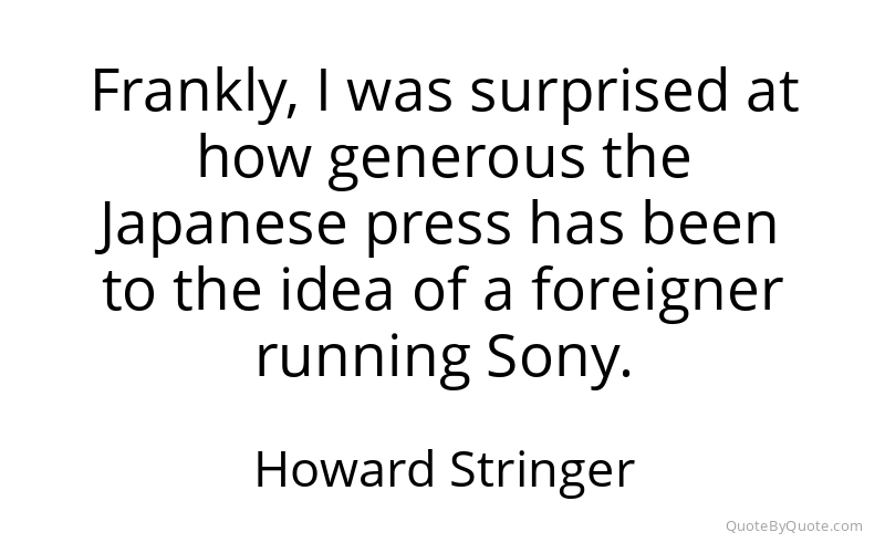 Preview image for this quote by Howard Stringer