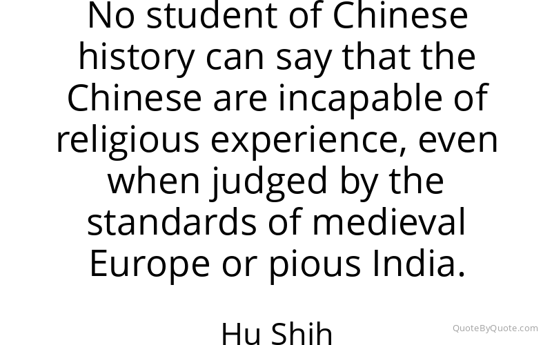 Preview image for this quote by Hu Shih