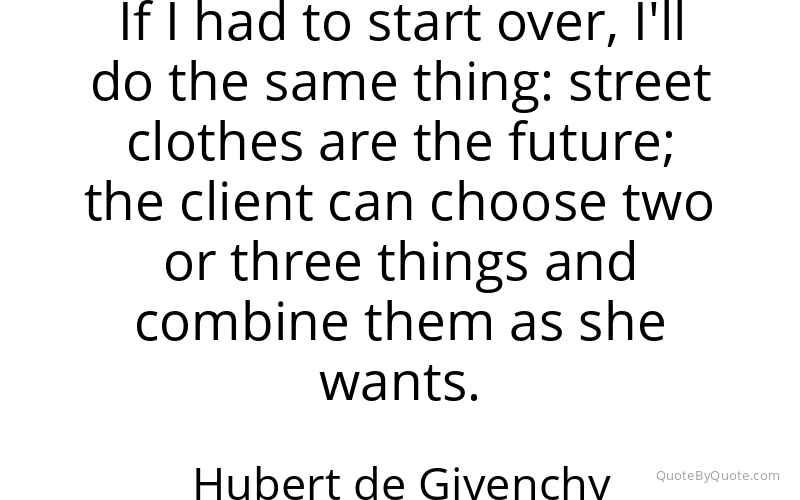 Preview image for this quote by Hubert de Givenchy
