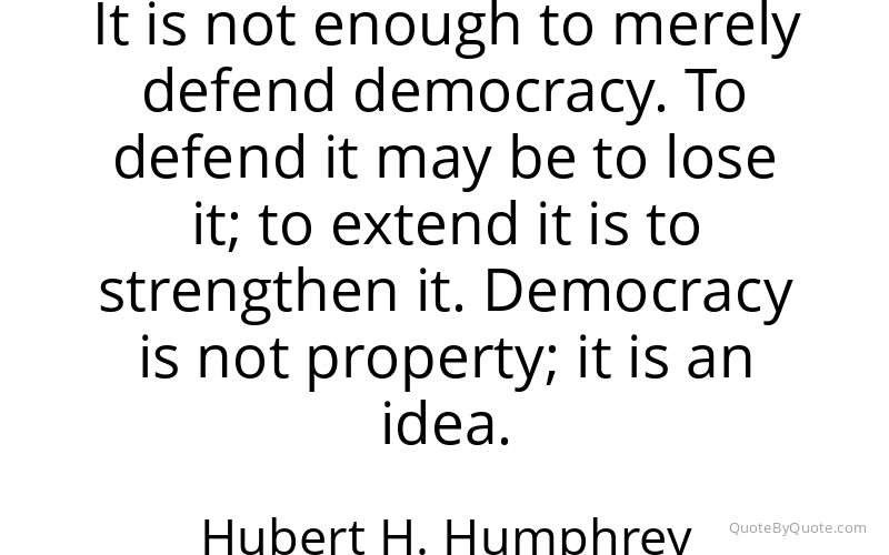 Preview image for this quote by Hubert H. Humphrey