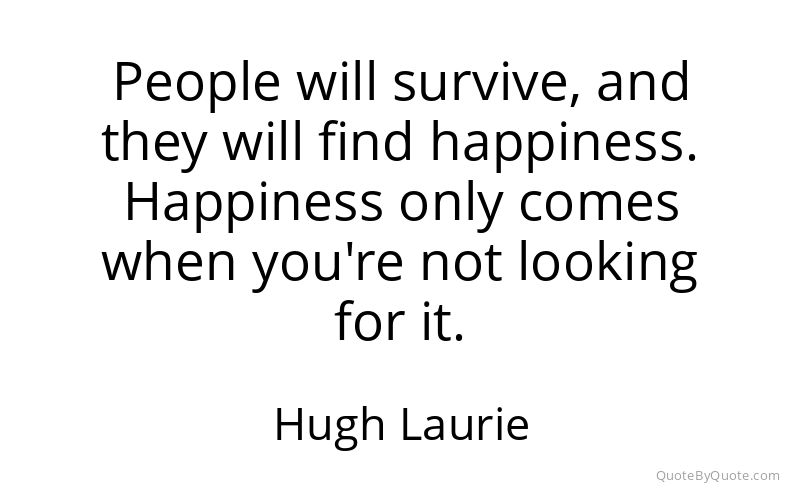 Preview image for this quote by Hugh Laurie