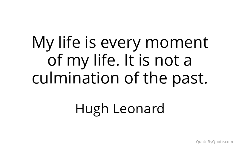 Preview image for this quote by Hugh Leonard