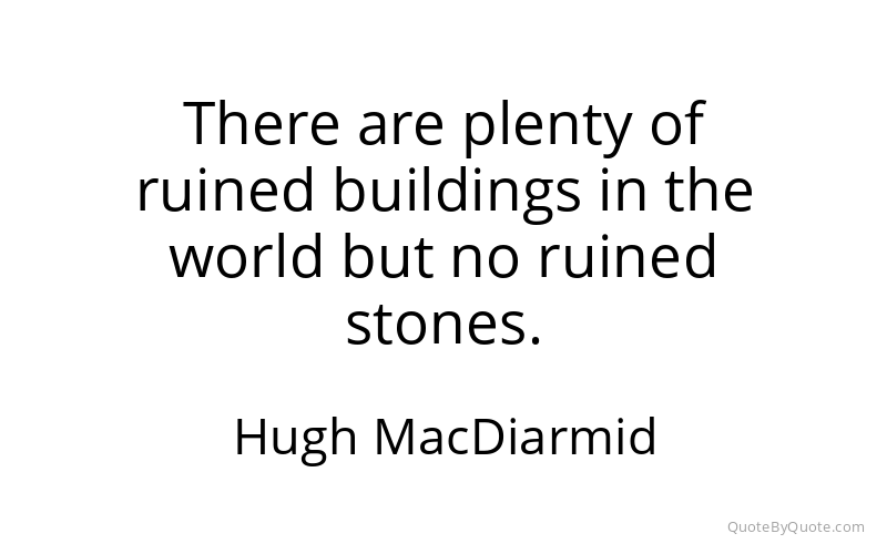 Preview image for this quote by Hugh MacDiarmid