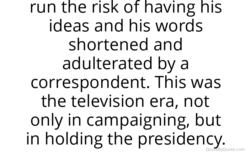 Preview image for this quote by Hugh Sidey