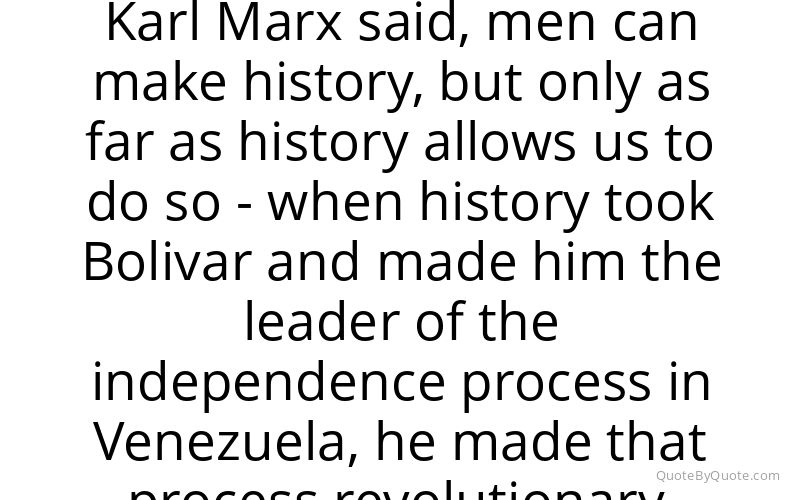 Preview image for this quote by Hugo Chavez