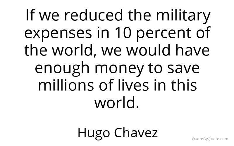 Preview image for this quote by Hugo Chavez