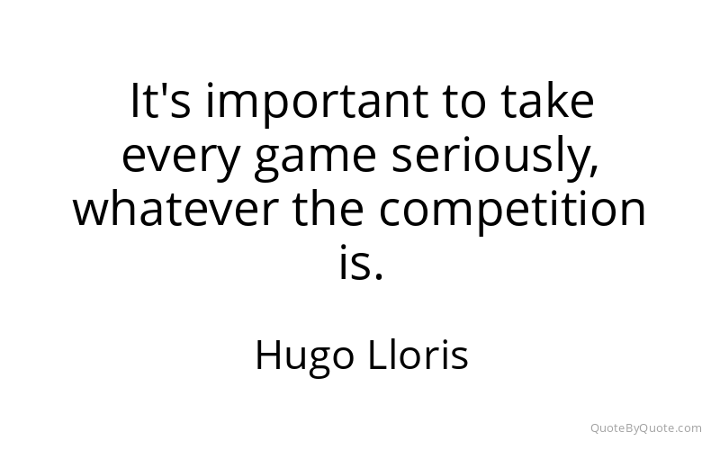 Preview image for this quote by Hugo Lloris