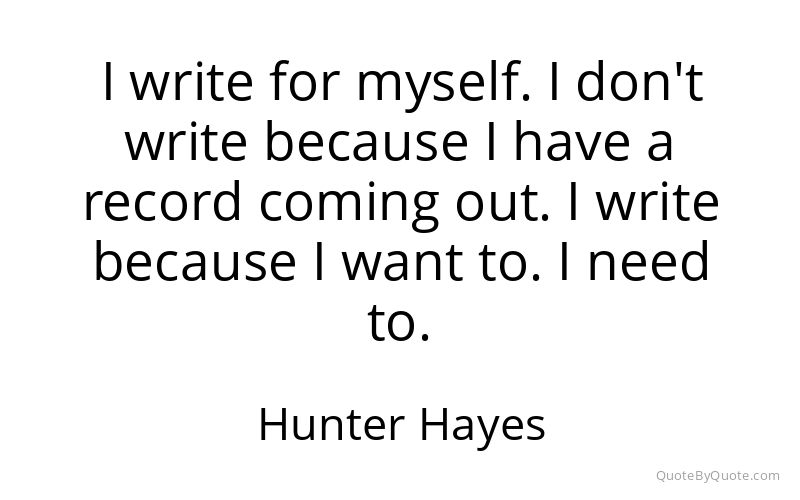 Preview image for this quote by Hunter Hayes