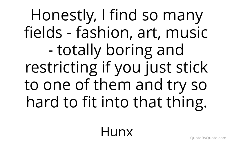 Preview image for this quote by Hunx