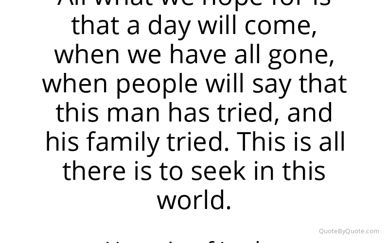 Preview image for this quote by Hussein of Jordan