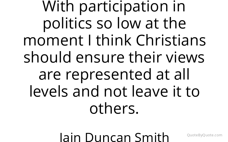 Preview image for this quote by Iain Duncan Smith
