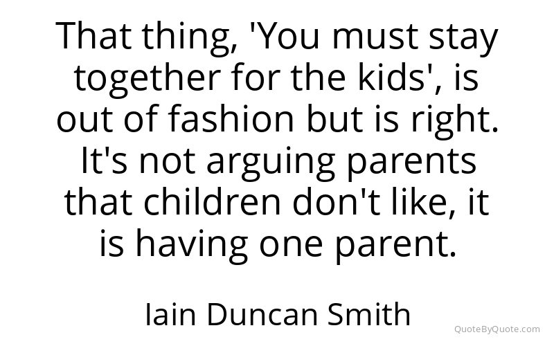 Preview image for this quote by Iain Duncan Smith