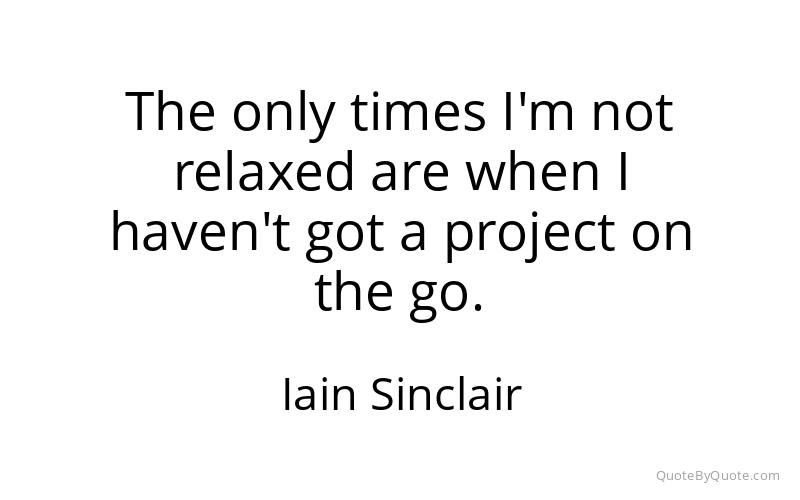 Preview image for this quote by Iain Sinclair