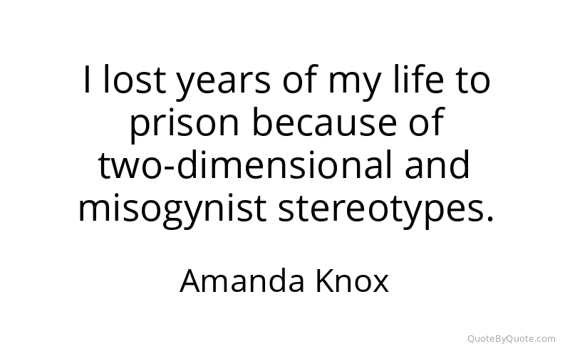 Preview image for this quote by Amanda Knox