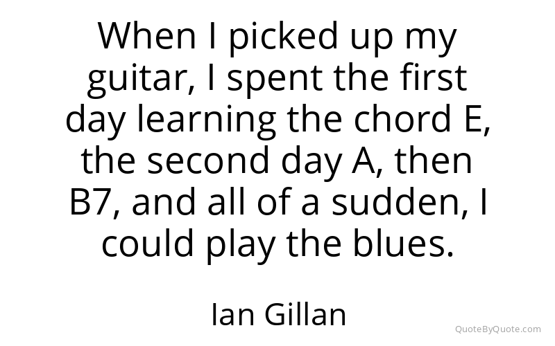 Preview image for this quote by Ian Gillan