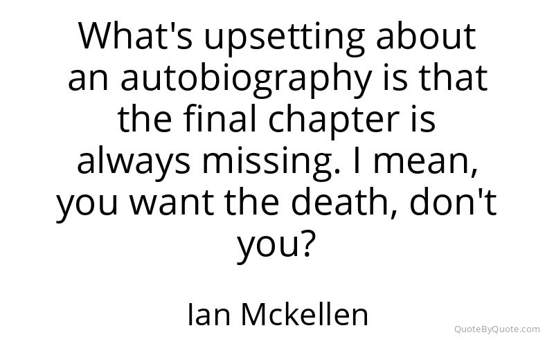 Preview image for this quote by Ian Mckellen
