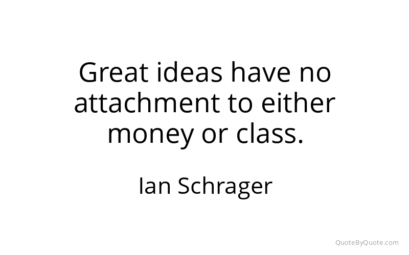 Preview image for this quote by Ian Schrager