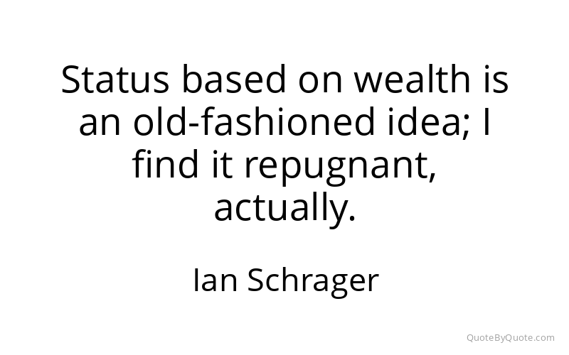 Preview image for this quote by Ian Schrager