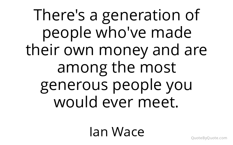 Preview image for this quote by Ian Wace