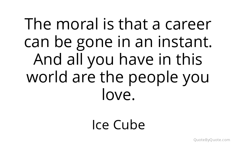 Preview image for this quote by Ice Cube