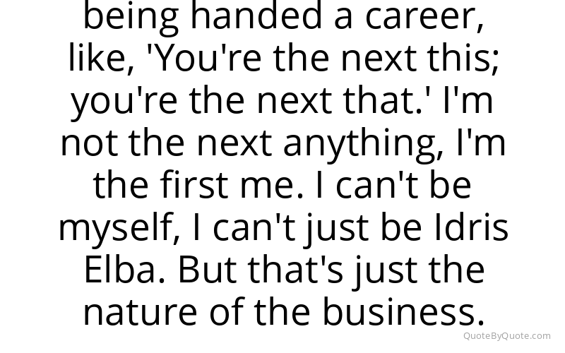 Preview image for this quote by Idris Elba