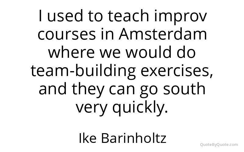 Preview image for this quote by Ike Barinholtz