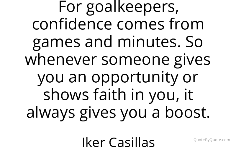 Preview image for this quote by Iker Casillas