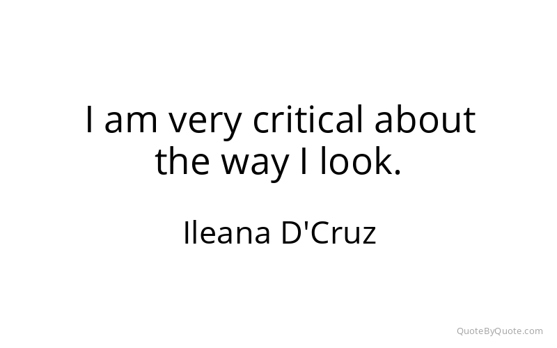 Preview image for this quote by Ileana D'Cruz