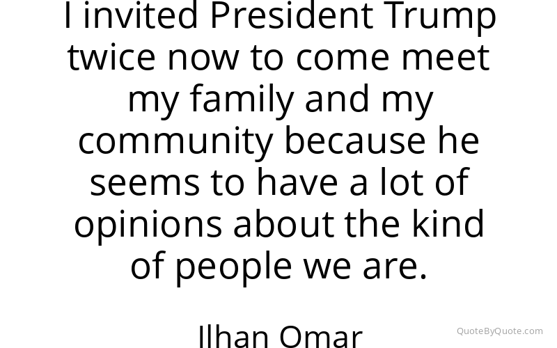 Preview image for this quote by Ilhan Omar