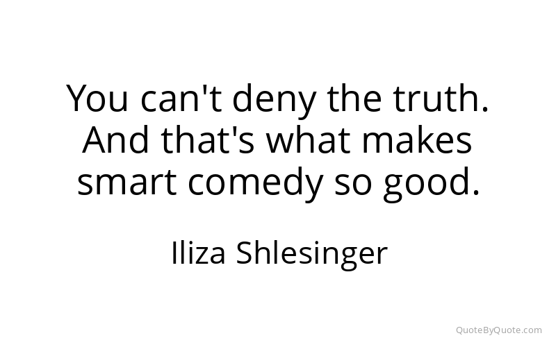 Preview image for this quote by Iliza Shlesinger