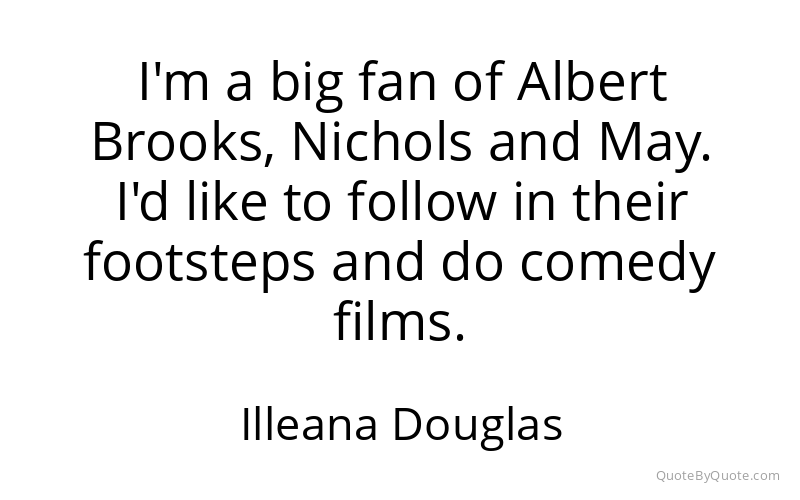 Preview image for this quote by Illeana Douglas