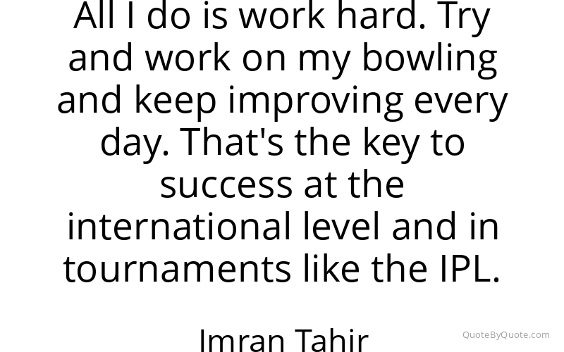 Preview image for this quote by Imran Tahir
