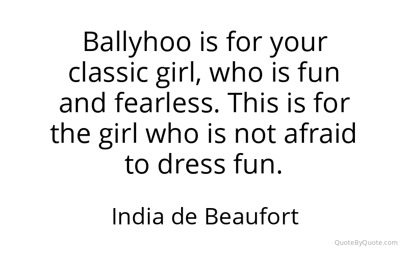 Preview image for this quote by India de Beaufort