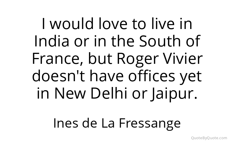 Preview image for this quote by Ines de La Fressange