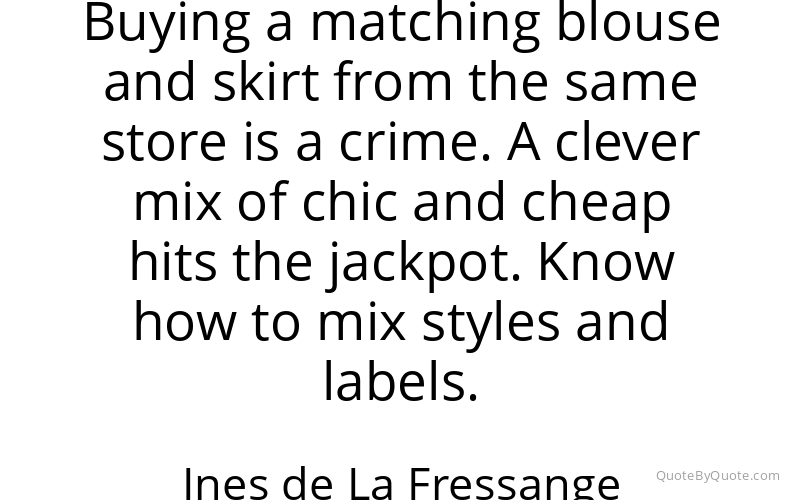 Preview image for this quote by Ines de La Fressange