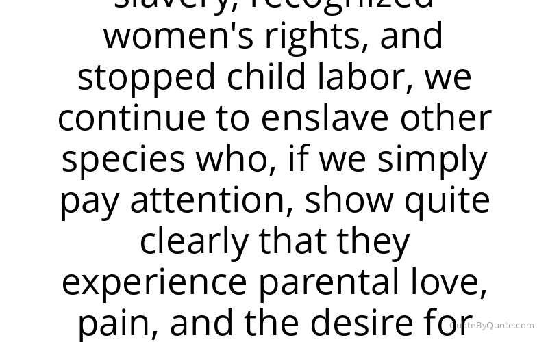 Preview image for this quote by Ingrid Newkirk