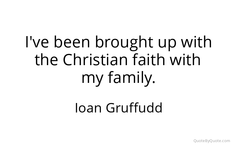 Preview image for this quote by Ioan Gruffudd