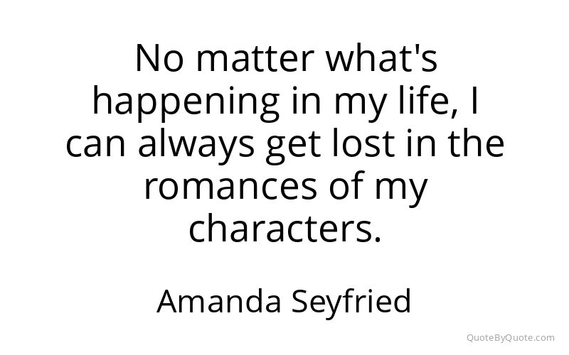 Preview image for this quote by Amanda Seyfried