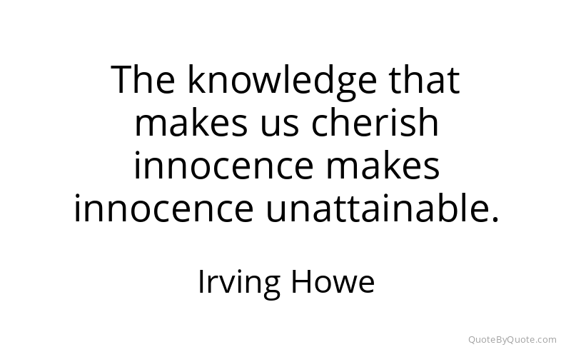 Preview image for this quote by Irving Howe