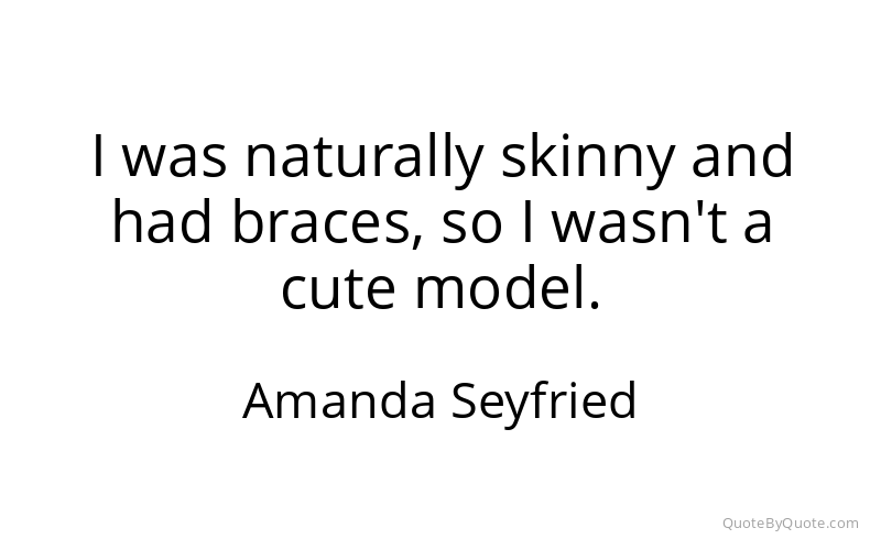 Preview image for this quote by Amanda Seyfried