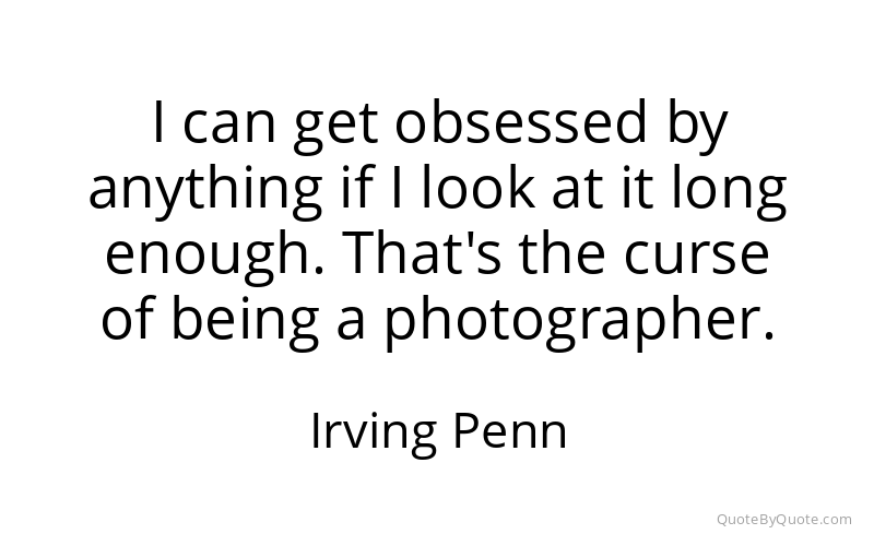 Preview image for this quote by Irving Penn