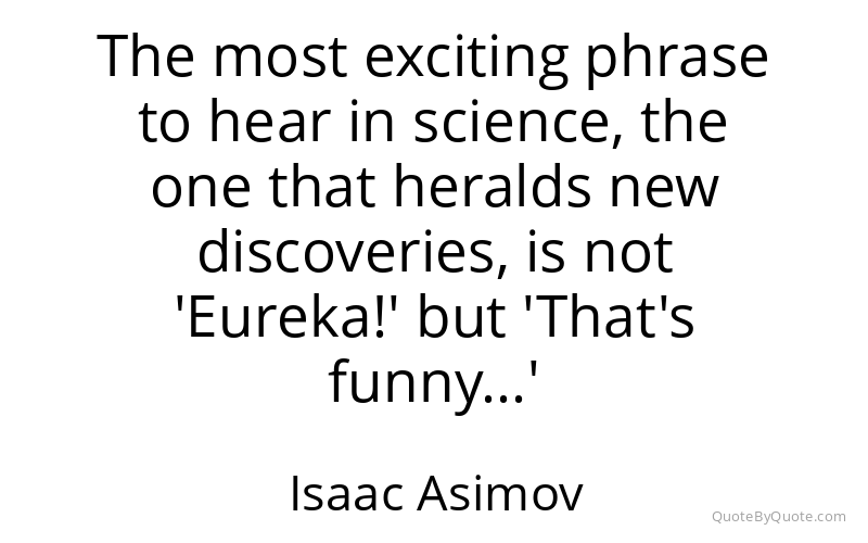 Preview image for this quote by Isaac Asimov
