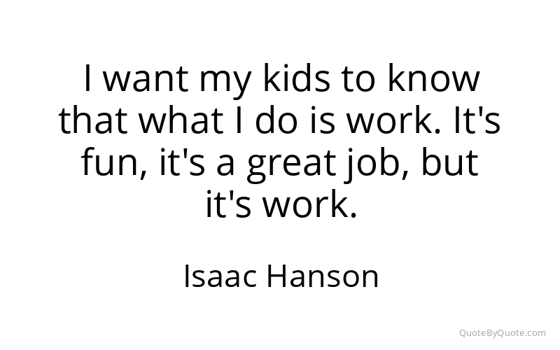 Preview image for this quote by Isaac Hanson