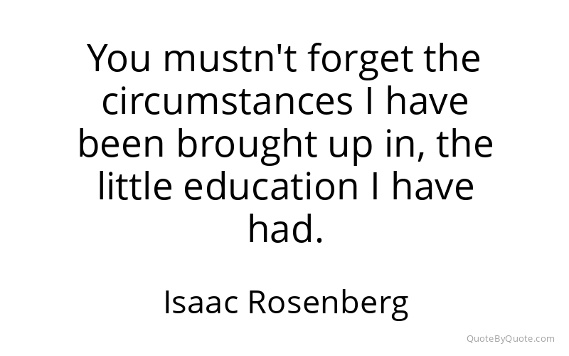 Preview image for this quote by Isaac Rosenberg